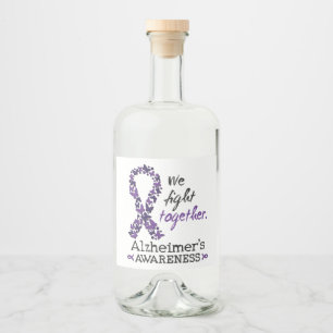 We fight together - Alzheimer awareness Liquor Bottle Label