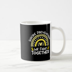 We Fight Together Awareness For Suicide Prevention Coffee Mug