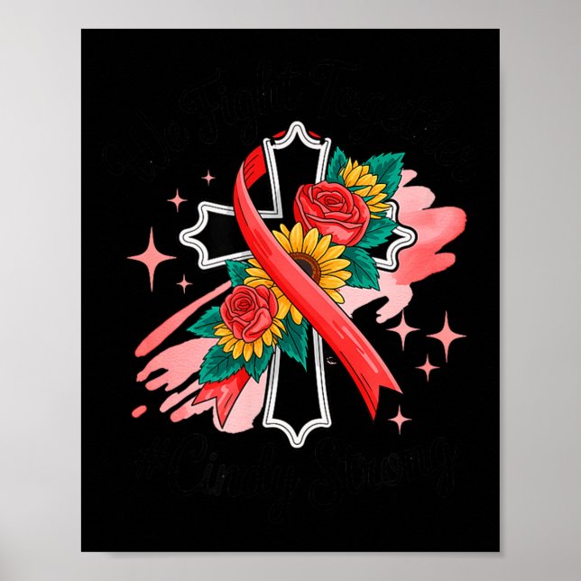 We fight together #cindystrong  poster (Front)