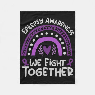 We Fight Together _ Epilepsy Awareness _ Epilepsy Fleece Blanket