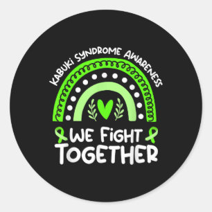 We Fight Together _ Kabuki Syndrome Awareness Classic Round Sticker