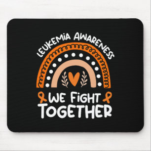 We Fight Together Leukaemia Awareness Leukaemia 3 Mouse Pad