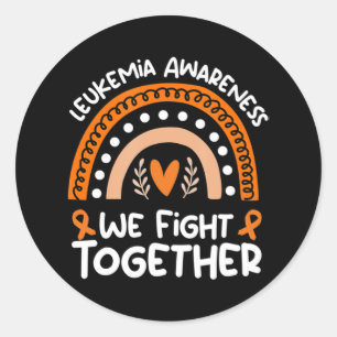 We Fight Together Leukaemia Awareness Leukaemia Classic Round Sticker