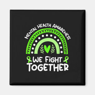 We Fight Together Mental Health Awareness Magnet