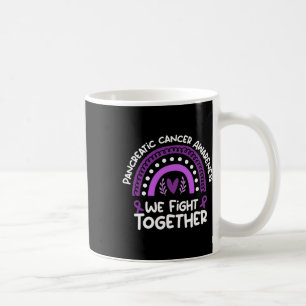 We Fight Together Pancreatic Cancer Awareness Coffee Mug
