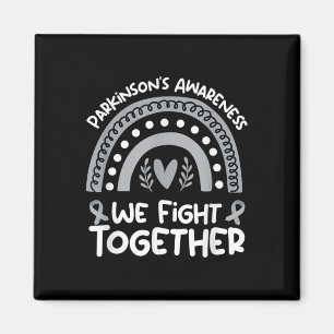 We Fight Together Parkinsons Awareness _ Parkinson Magnet