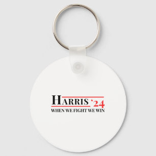 We Fight We Win Kamala 24 Harris 2024 Patriotic Me Key Ring