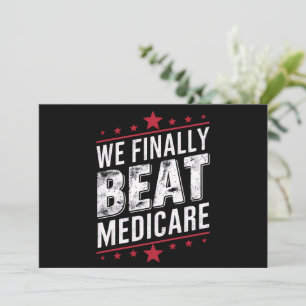 We Finally Beat Medicare Trump Biden Election Invitation