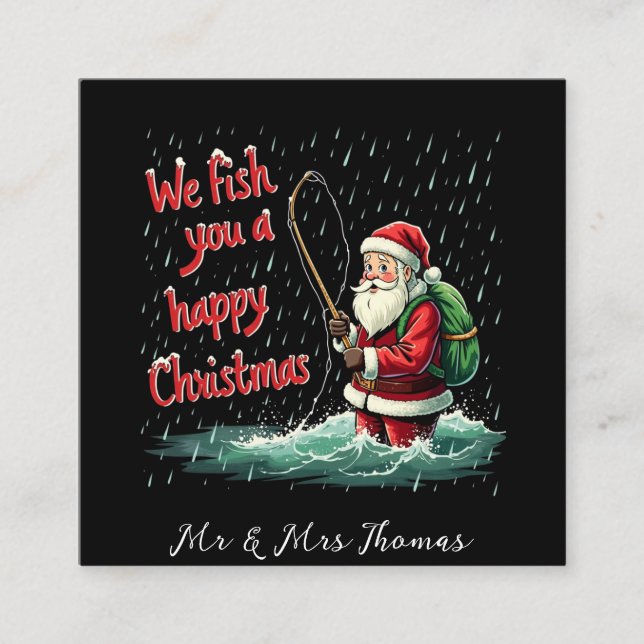 We Fish You a Happy Christmas Festive Fun  Square Business Card (Front)