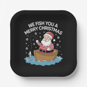 We Fish You A Merry Christmas Fisherman Fishing Paper Plate