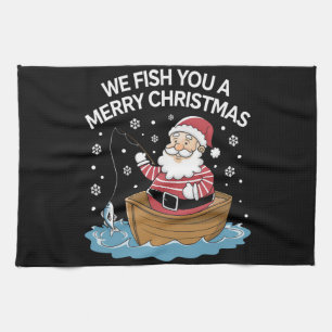 We Fish You A Merry Christmas Fisherman Fishing  Tea Towel