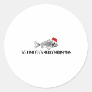 We Fish You A Merry Christmas Funny Fishing Santa Classic Round Sticker