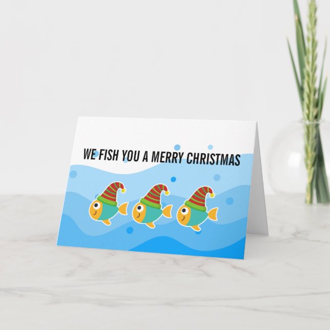 WE FISH YOU ARE MERRY CHRISTMAS HOLIDAY CARD (Front)