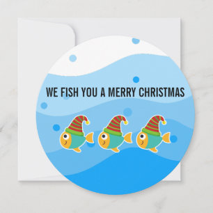WE FISH YOU ARE MERRY CHRISTMAS HOLIDAY CARD