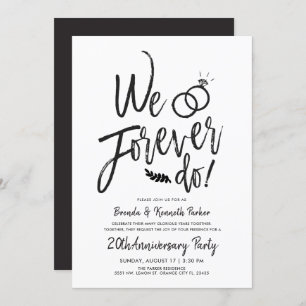 We Forever Do Anniversary   Vow Renewal Script Invitation