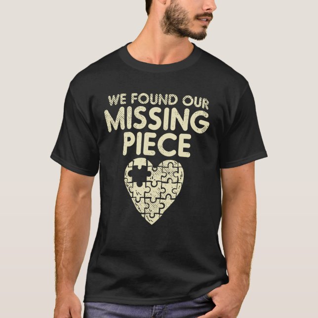 We Found Our Missing Piece Adoption Pride T-Shirt (Front)
