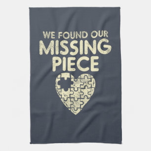 We Found Our Missing Piece Adoption Pride Tea Towel