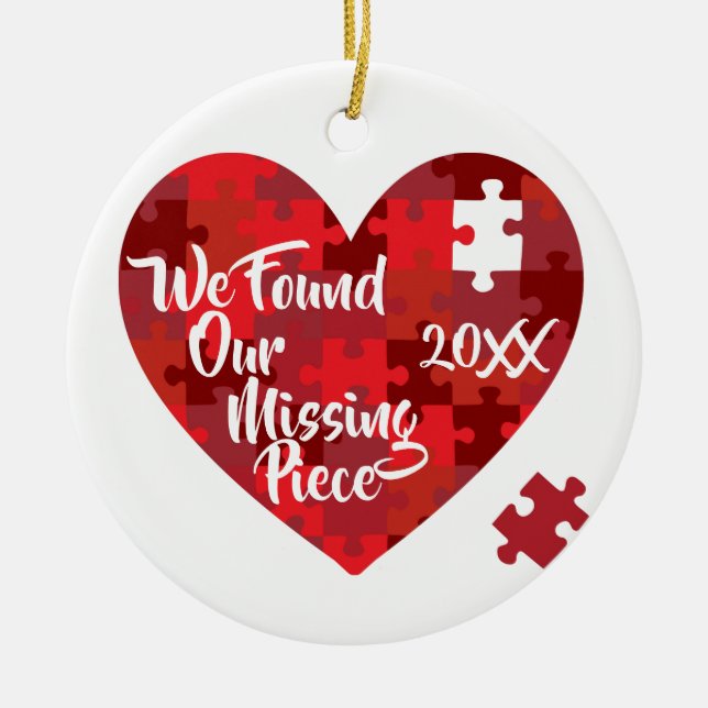 We Found Our Missing Piece - Puzzle Heart Ceramic Tree Decoration (Front)