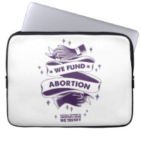 We Fund Abortion Laptop Case