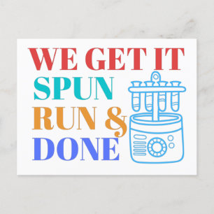 WE GET IT SPUN RUN AND DONE - LABLIFE POSTCARD