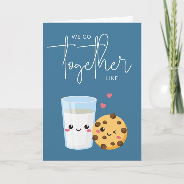 We Go Together Cute Anniversary Card (Front)