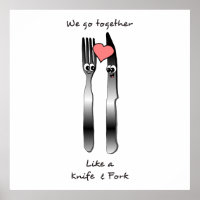 We go together like a knife and fork