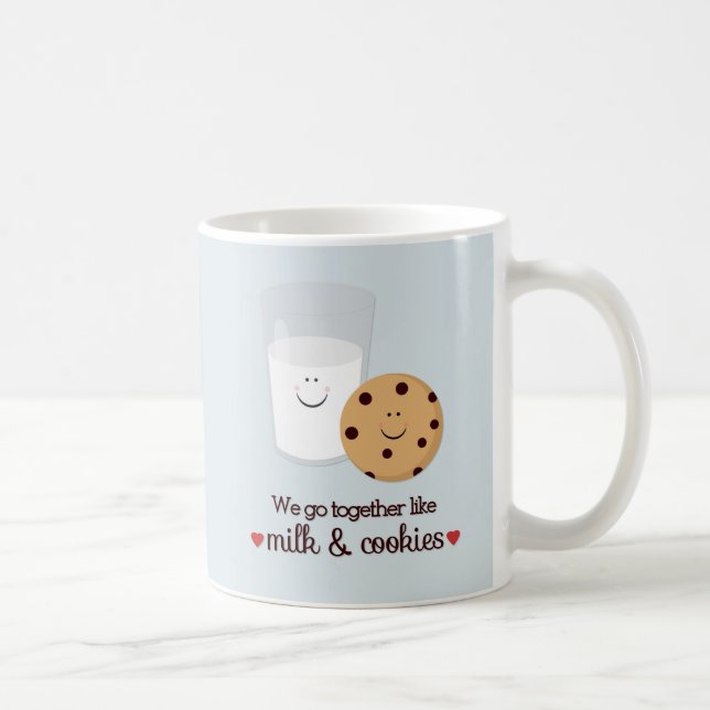 We Go Together Like Milk and Cookies Valentine Coffee Mug (Right)