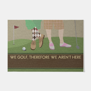 We Golf, Therefore We Aren't Here Doormat