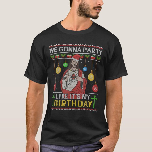 We Gonna Party Like It's My Birthday Jesus Sweater (Front)