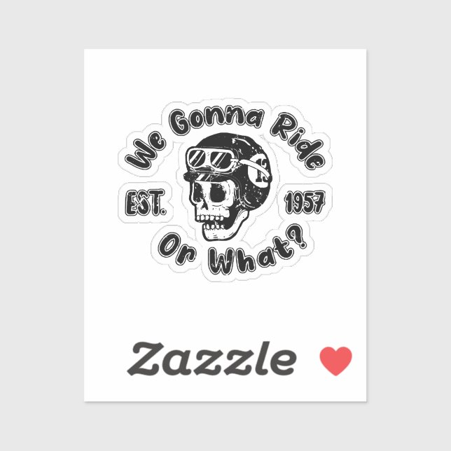 We gonna ride or what (Sheet)