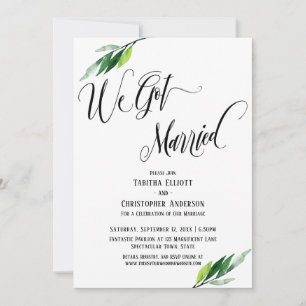 We Got Married Elaborate Script and Greenery Invitation