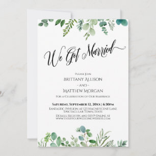 We Got Married Eucalyptus Greenery Reception Invitation