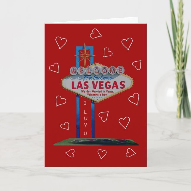 We Got Married in VEGAS Valentine's Day Card (Front)