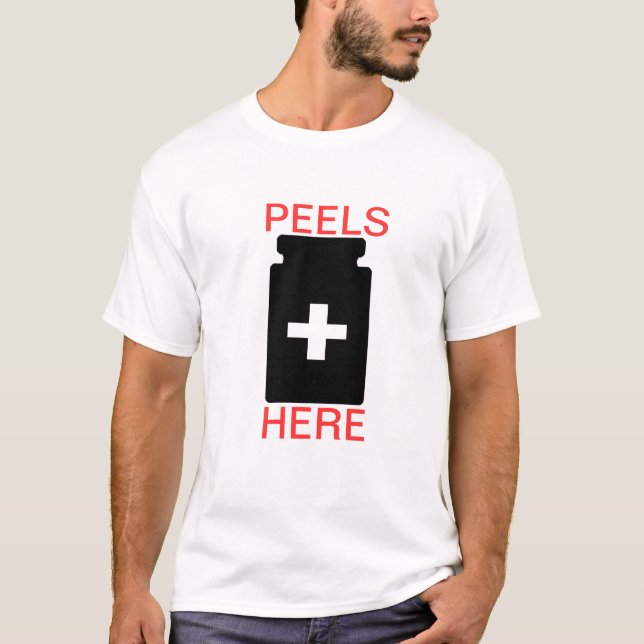 WE GOT PEELS HERE T-Shirt (Front)