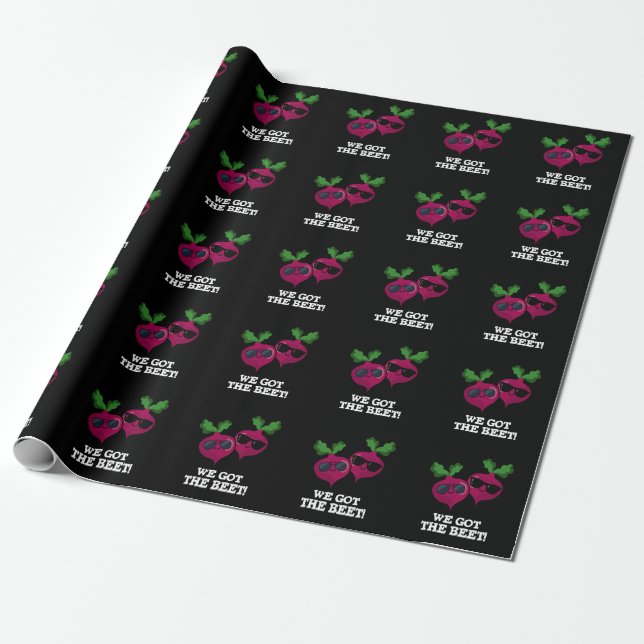 We Got The Beet Funny Veggie Pun Dark BG Wrapping Paper (Unrolled)