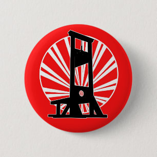 We Got the Guillotine 6 Cm Round Badge