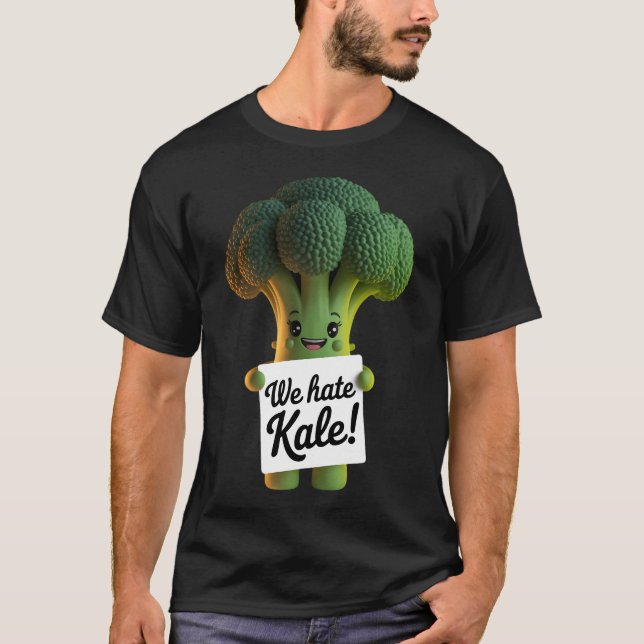 "We Hate Kale" T-Shirt (Front)