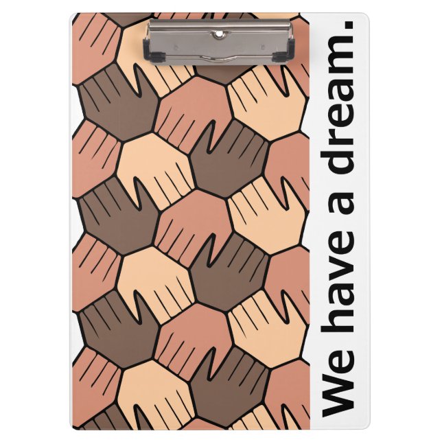 We Have a Dream. Clipboard (Front)