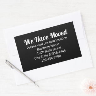 We Have Moved Please Visit Our New Location Black Rectangular Sticker