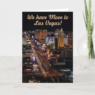 We have Moved to , Las Vegas! Announcement Cards