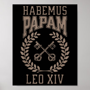 We Have New Pope Habemus Papam 2025 New Pope Leo  Poster