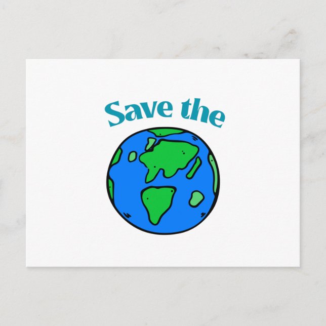 We Have One World – Save It Postcard (Front)