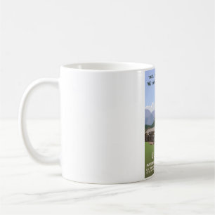 We Have Our Own Alps! - Glacier National Park Coffee Mug