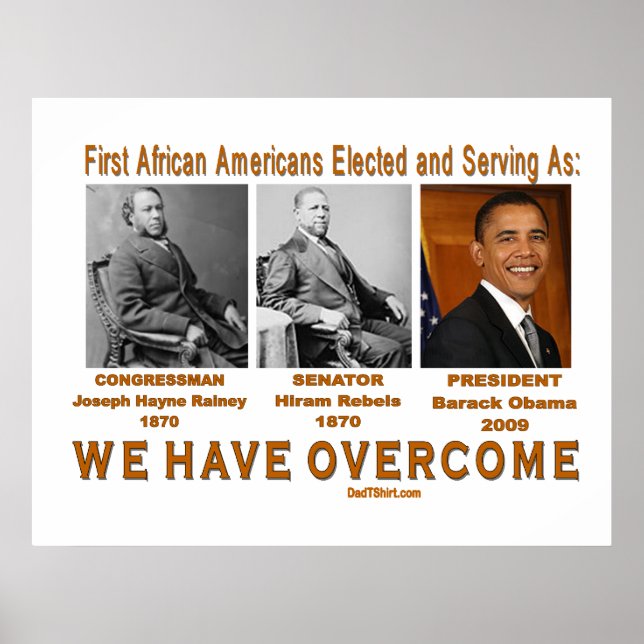 We Have Overcome Historical Obama Poster (Front)