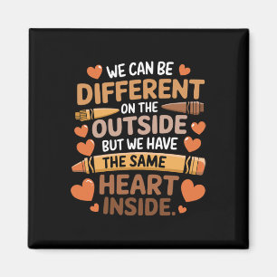 We Have The Same Heart Inside Black History Month Magnet
