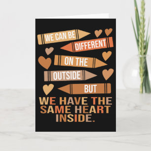 We Have The Same Heart Inside Unity Black History  Card