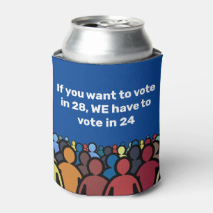 We Have to Vote in 24 Can Cooler