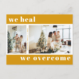 We Heal We Overcome Christmas Holiday Photo Postcard