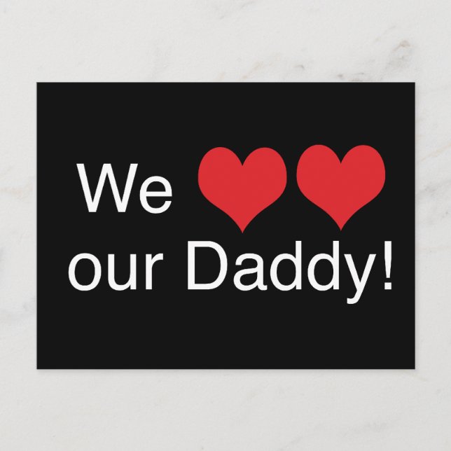 We Heart Daddy Postcard (Front)