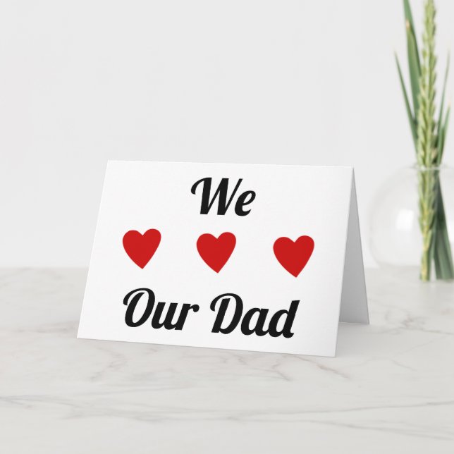We Heart Love DAD | Love DAD | Happy Father's Day Card (Front)